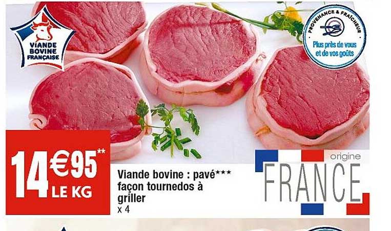 viande bovine : pavé*** façon tournedos à griller