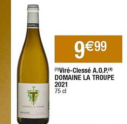 viré-clessé a.o.p. domaine la troupe 2021