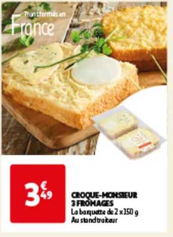 croque-monsieur 3 fromages