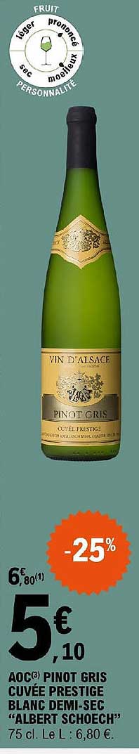 aoc pinot gris cuvée prestige blanc demi-sec "albert schoech"