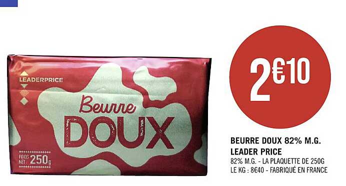 beurre doux 82% m.g. leader price