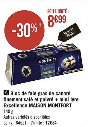 bloc de foie gras de canard finement salé et poivré + mini lyre excellence maison montfort