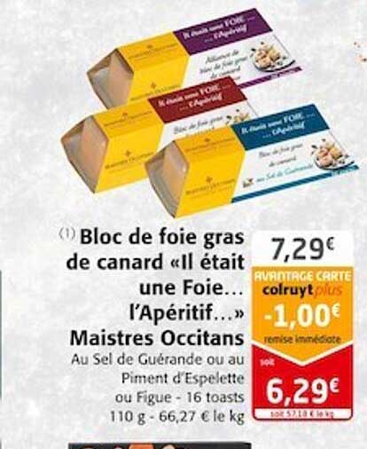 bloc de foie gras de canard «il était une foie... l'apéritif...» maistres occitans