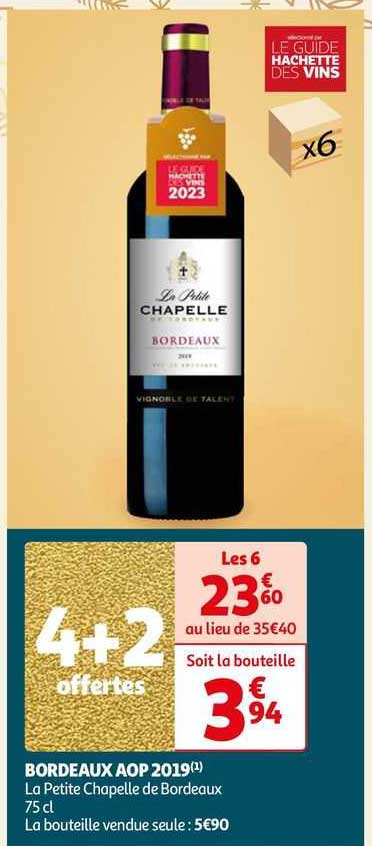 bordeaux aop 2019 la petite chapelle de bordeaux