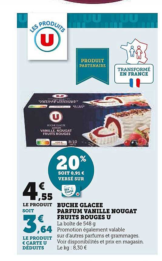 Bûche Glacée Parfum Vanille Nougat Fruits Rouges U