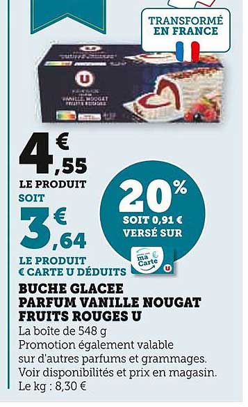 Bûche Glacée Parfum Vanille Nougat Fruits Rouges U