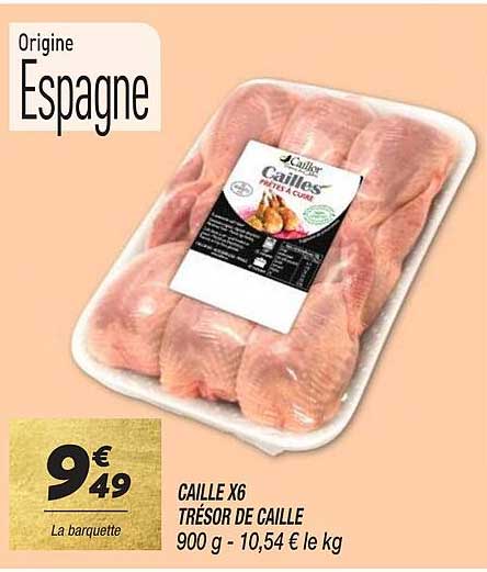 caille x6 trésor de caille
