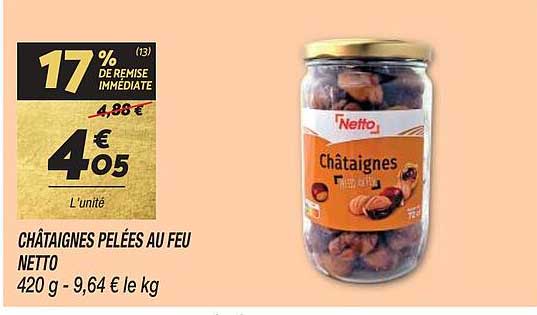 Châtaignes Pelées Au Feu Netto