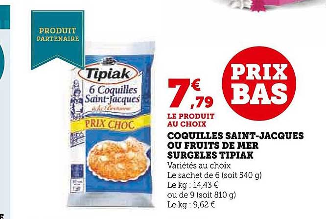 coquilles saint-jacques ou fruits de mer surgelés tipiak