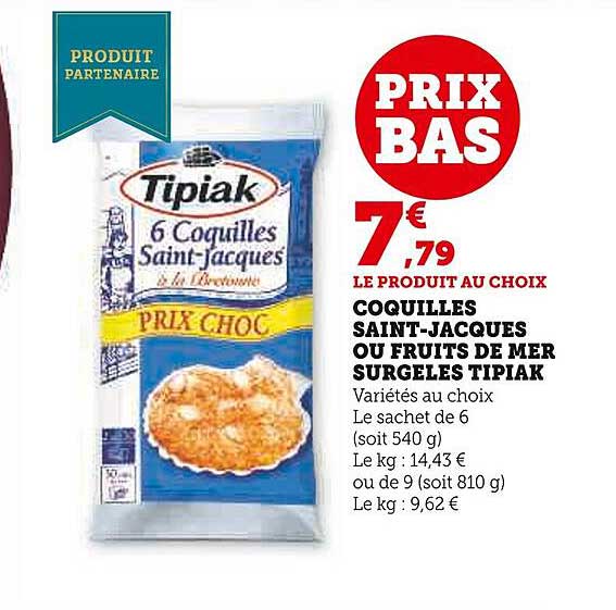coquilles saint-jacques ou fruits de mer surgelés tipiak