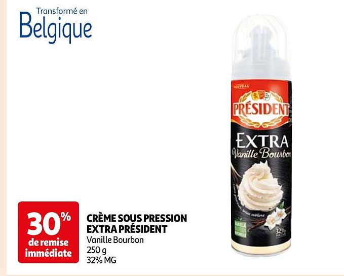 crème sous pression extra président
