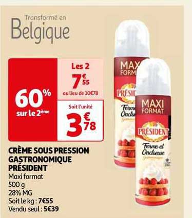 crème sous pression gastronomique président