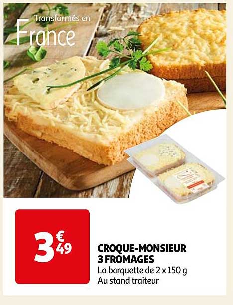 Croque-monsieur 3 Fromages