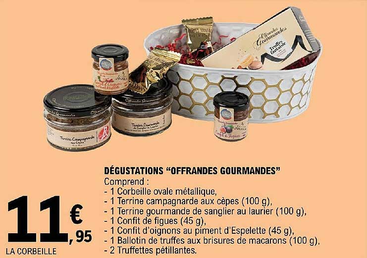 dégustations "offrandes gourmandises"