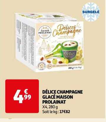 délice champagne glacé maison prolainat