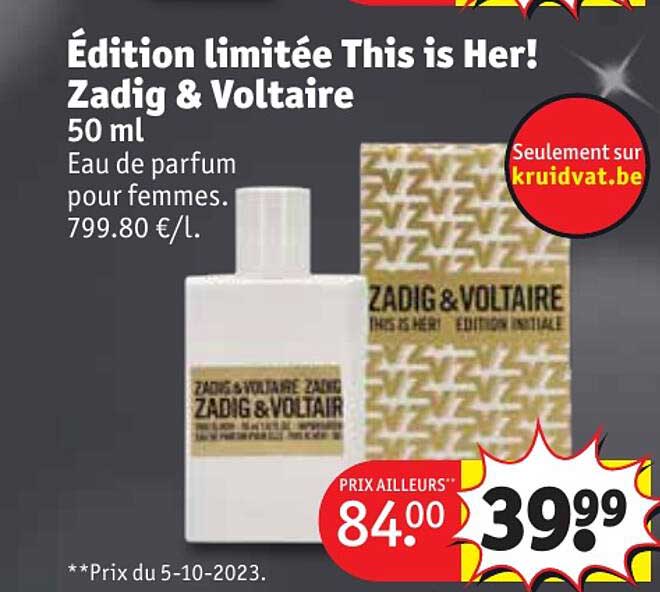 édition limitée this is her ! zadig & voltaire