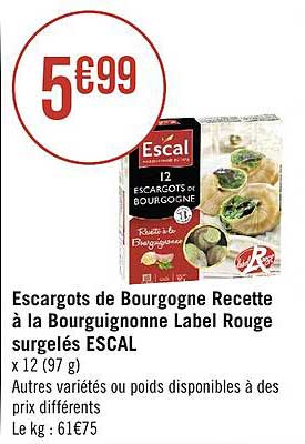 escargots de bourgogne recette à la bourguignonne label rouge surgelés escal