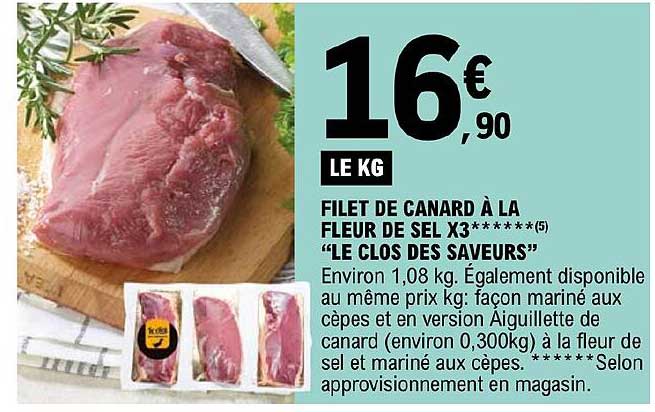 filet de canard à la fleur de sel x 3 "le clos des saveurs"