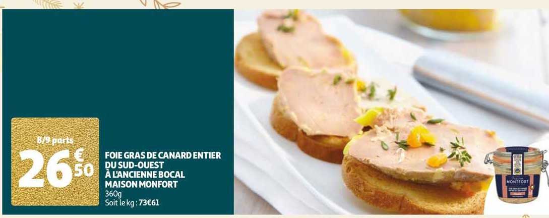 foie gras de canard entier du sud-ouest à l'ancienne bocal maison monfort