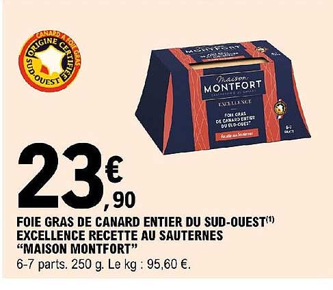 foie gras de canard entier du sud-ouest excellence recette au sauternes "maison montfort"