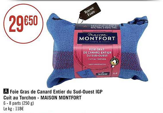 foie gras de canard entier du sud-ouest igp cuit au torchon - maison montfort