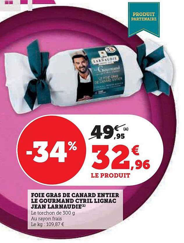 foie gras de canard entier le gourmand cyril lignac jean larnaudie