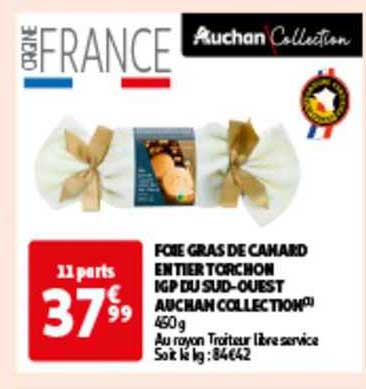 foie gras de canard entier torchon igp du sud-ouest auchan collection