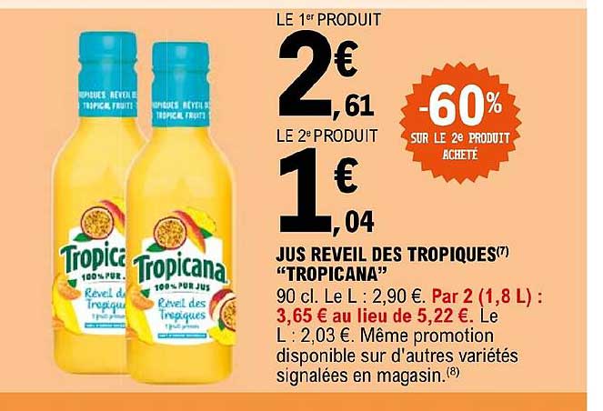 Jus Réveil Des Tropiques "tropicana"