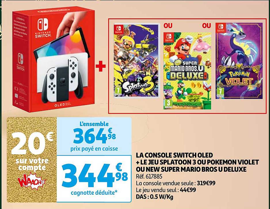 la console switch oled + le jeu splatoon 3 ou pokémon violet ou new super mario bros u deluxe