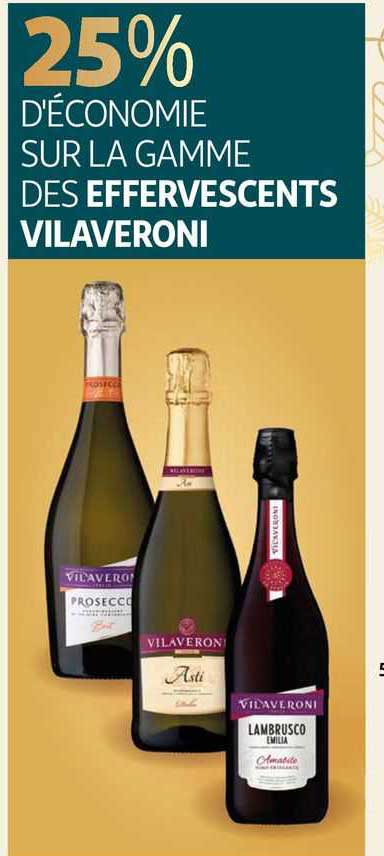 La Gamme Des Effervescents Vilaveroni