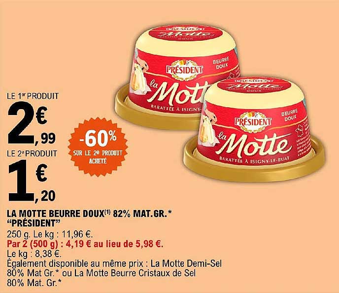 la motte beurre doux 82% mat. gr. "président"