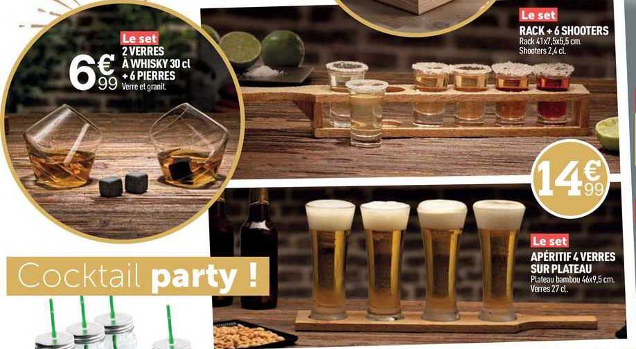 le set 2 verres à whisky 30 cl + 6 pierres, le set rack + 6 shooters, le set apéritif 4 verres sur plateau