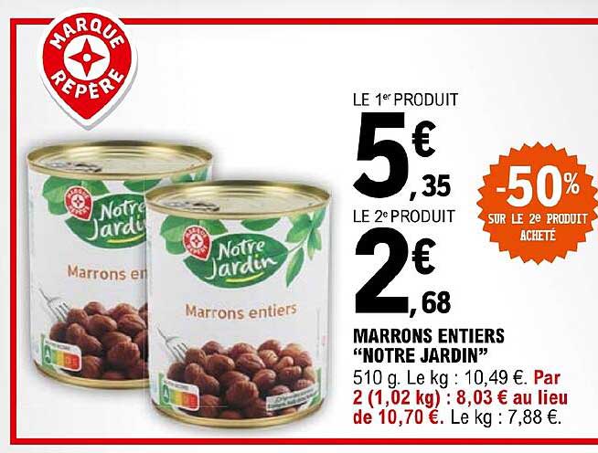 marrons entiers "notre jardin"