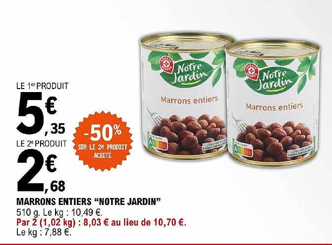 marrons entiers "notre jardin"