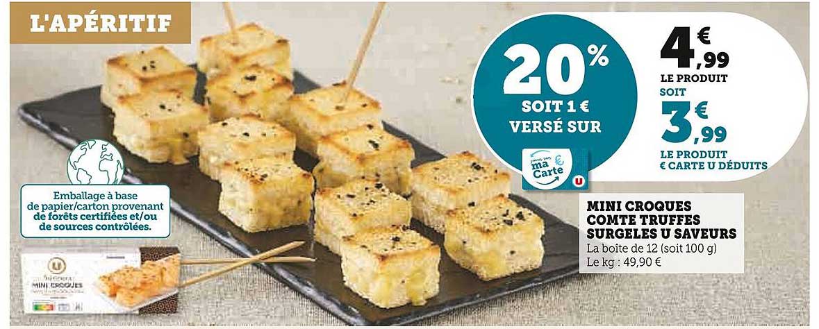 mini croques comté truffes surgelés u saveurs