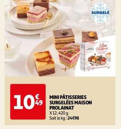 mini pâtisseries surgelées maison prolainat