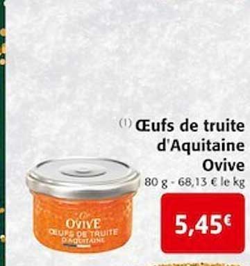 œufs de truite d'aquitaine ovive