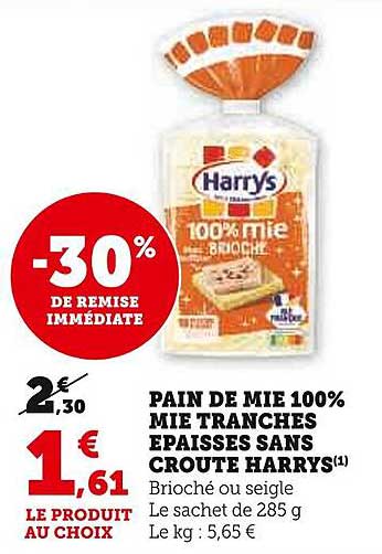 pain de mie 100% mie tranches épaisses sans croûte harrys