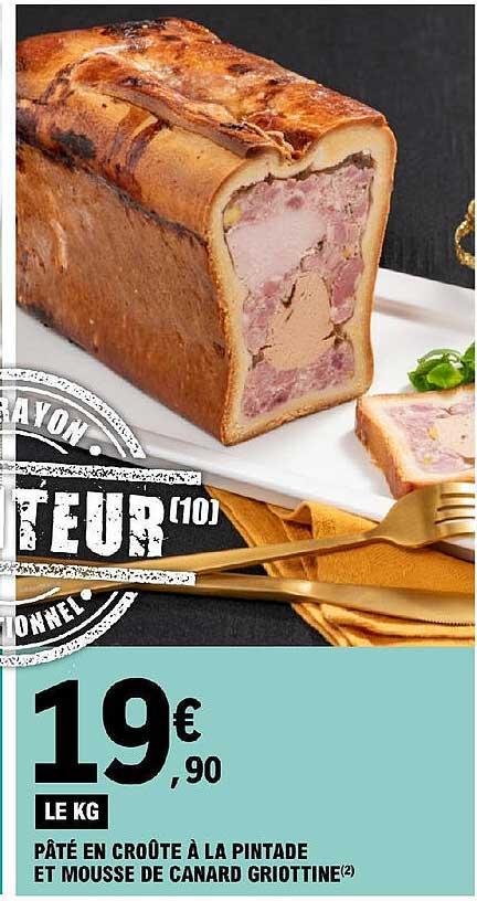 pâté en croûte à la pintade et mousse de canard griottine