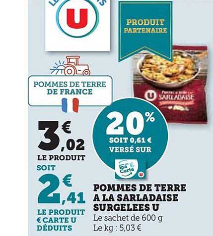 Pommes De Terre à La Sarladaise Surgelées U