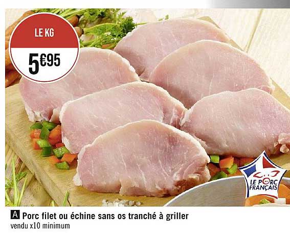 Porc Filet Ou échine Sans Os Tranché à Griller
