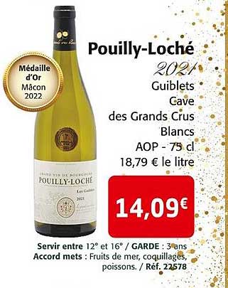pouilly-loché 2021 guiblets cave des grands crus blancs