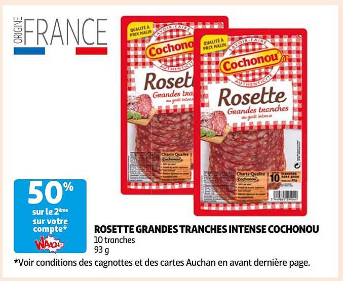 rosette grandes tranches intense cochonou