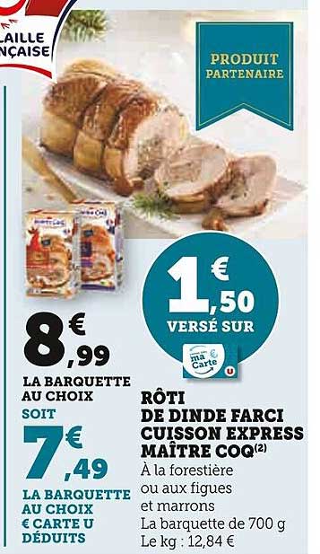 rôti de dinde farci cuisson express maître coq