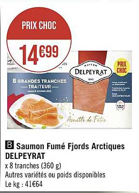 Saumon Fumé Fjords Arctiques Delpeyrat