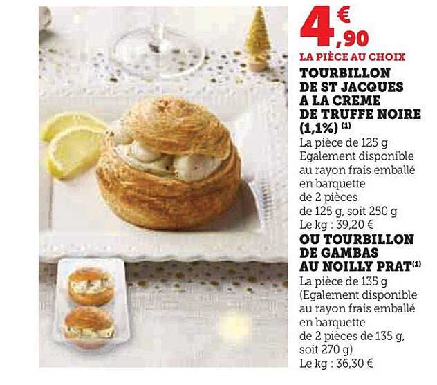 tourbillon de st jacques à la crème de truffe noire (1,1%) ou tourbillon de gambas au noilly prat