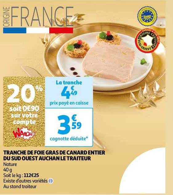 tranches de foie gras de canard entier du sud ouest auchan le traiteur