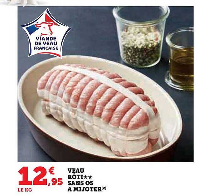 Veau Rôti** Sans Os à Mijoter