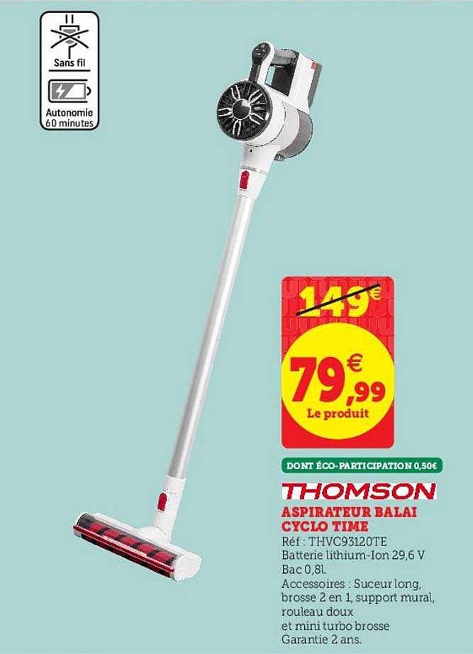 Aspirateur Balai Cyclo Time Thomson