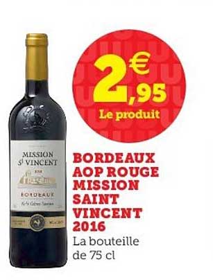 bordeaux aop rouge mission saint vincent 2016